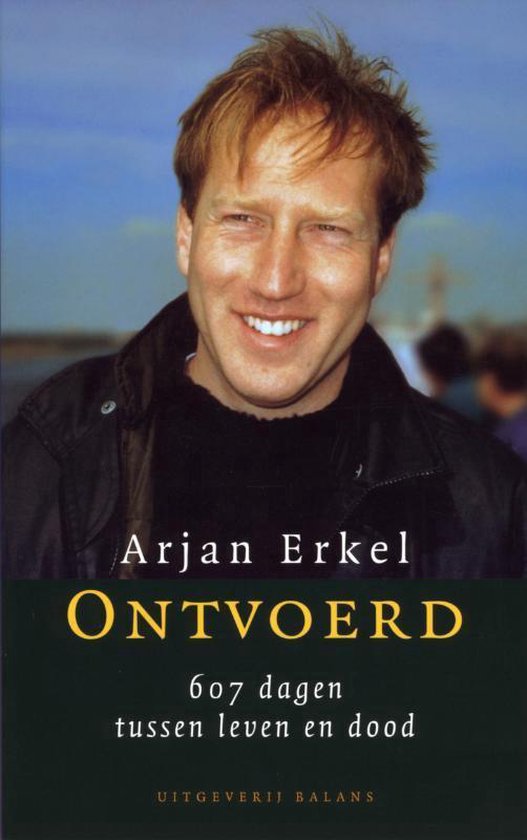 Ontvoerd - Arjan Erkel | Respetofundacion.org