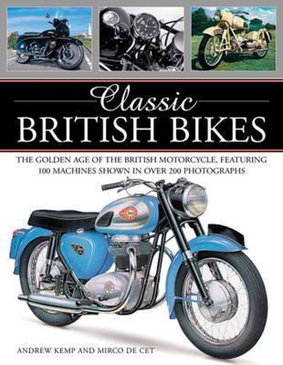 Classic British Bikes Kemp Andrew 9781780194141 Boeken bol