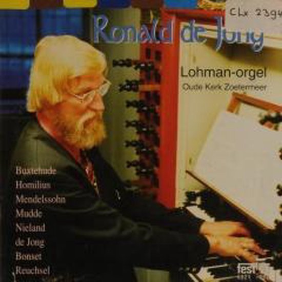 bol.com | Lohman-Orgel, Zoetermeer, Organ Ronald De Jong | CD (album) |  Muziek