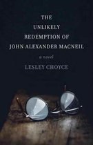 The Unlikely Redemption of John Alexander MacNeil