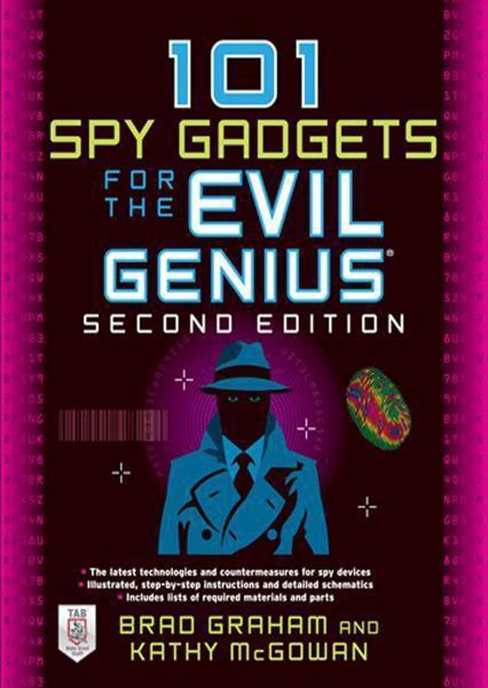 101 Spy Gadgets for the Evil Genius 2/E (ebook), Brad Graham