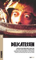 Scénars - Delicatessen (scénario du film)