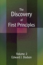 Discovery of First Principles-The Discovery of First Principles
