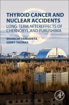 Thyroid Cancer and Nuclear Accidents