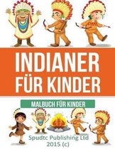 Indianer fur Kinder