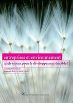 Hors collection - Entreprises et environnement : quels enjeux pour le développement durable ?