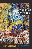 American Encounters/Global Interactions - Tours of Vietnam