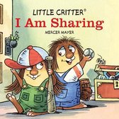 Little Critter (R) I Am Sharing