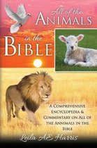 All of the Animals in the Bible