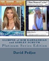 GLIMPSE of KIM KARDASHIAN and ASHLEY SCHUTH