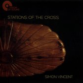Simon Vincent: Stations of the Cross