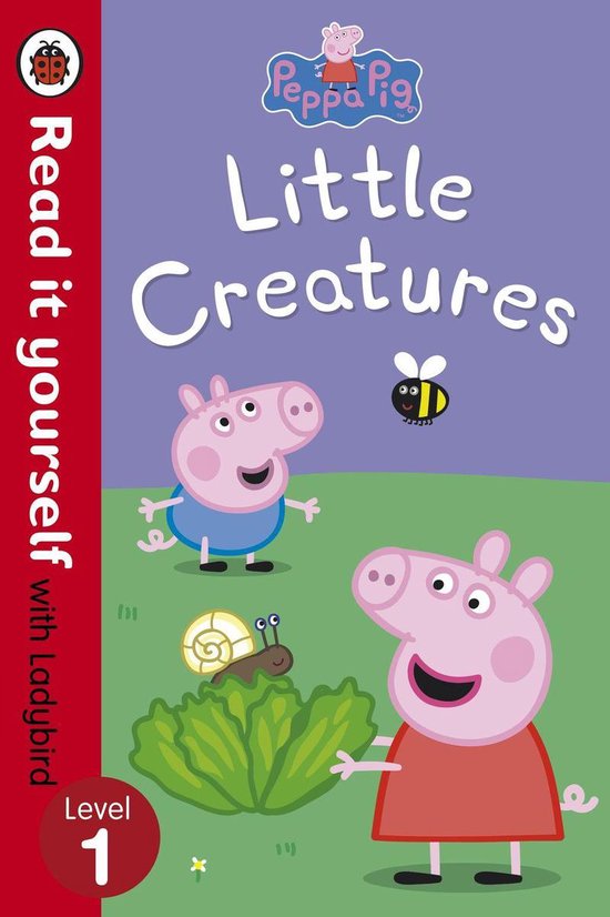 Read It Yourself 1 - Peppa Pig: Little Creatures - Read it y ... - cover