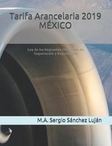 Tarifa Arancelaria 2019 MEXICO