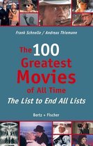 The 100 Greatest Movies of All Time