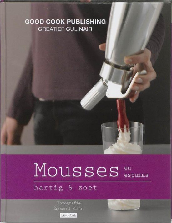 Mousses En Espumas, Creatief Culinair - cover