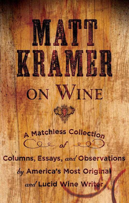 Matt Kramer on Wine - cover