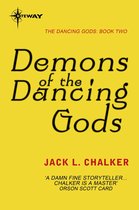 The Dancing Gods - Demons of the Dancing Gods