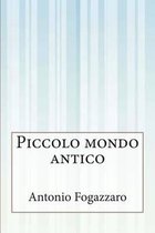 Piccolo Mondo Antico