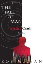 The Fall of Man 2 - The Fall of Man: System Crash