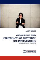 Knowledge and Preferences of Substance Use Interventions