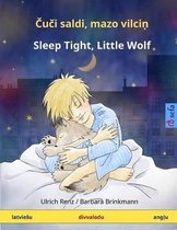 Kui saldi, matso viltsin - Sleep Tight, Little Wolf. Bilingual children's book (Latvian - English)
