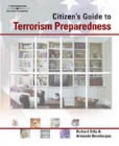 Citizen's Guide To Terrorism Preparedness