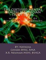 Mental Health Technician Certification Exam&colon; Your Ultimate Study Guide & Practice Test