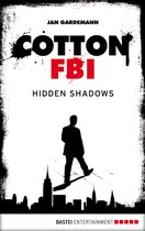 Cotton FBI: NYC Crime Series 3 - Cotton FBI - Episode 03