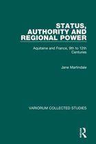 Variorum Collected Studies- Status, Authority and Regional Power