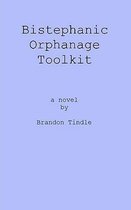 Bistephanic Orphanage Toolkit