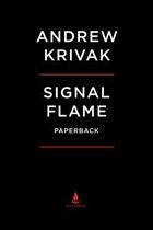 The Signal Flame