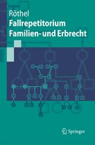 Springer-Lehrbuch - Fallrepetitorium Familien- und Erbrecht
