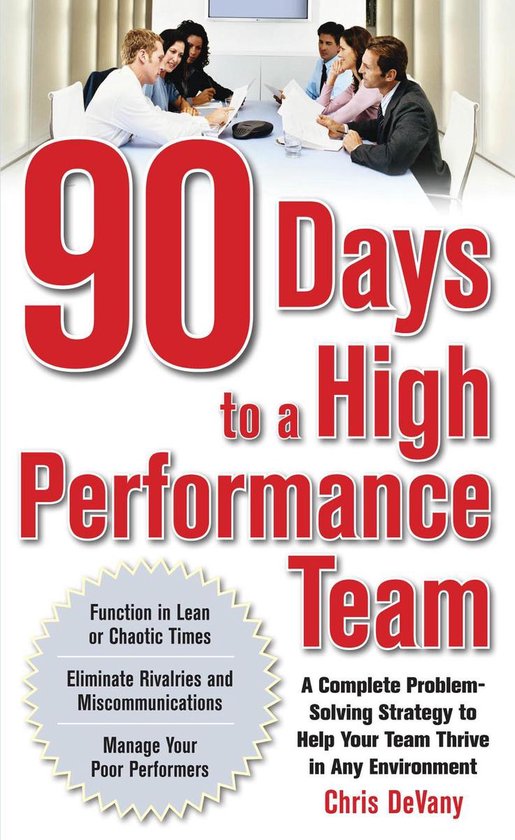 90 Days to a High-Performance Team: A Complete Problem-solvi ... - cover