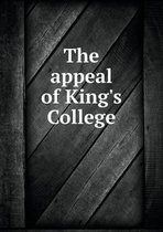 The appeal of King's College