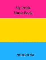My Pride Music Book