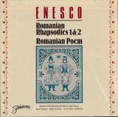 George Enesco: Romanian Rhapsodies 1 & 2; Romanian Poem