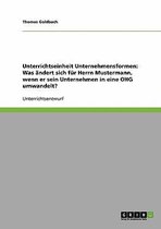 Unterrichtseinheit Unternehmensformen