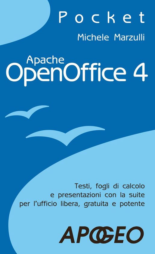 Lavorare con Office 2 - Apache OpenOffice 4 - cover