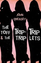 The Toff 56 - The Toff and the Trip-Trip-Triplets