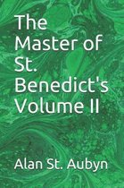 The Master of St. Benedict's Volume II