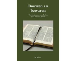 Omslag van Rossier, Bouwen en bewaren