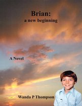 Brian: A New Beginning