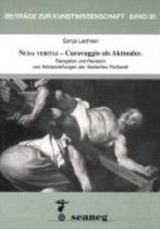 Nuda Veritas - Caravaggio als Aktmaler