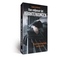 Van Miljonair tot krantenjongen paperback