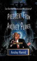 President from Another Planet