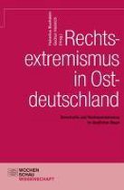 Rechtsextremismus in Ostdeutschland