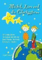Michel, Lina und die Glückssterne