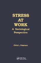 Policy, Politics, Health and Medicine Series - Stress at Work