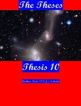 The Theses Thesis 10