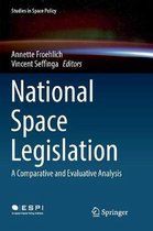 Studies in Space Policy- National Space Legislation